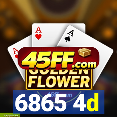 6865 4d